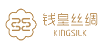 钱皇KINGSILK十大品牌排行榜