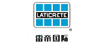 Laticrete雷帝十大品牌排行榜