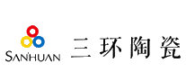 三环陶瓷SANHUAN十大品牌排行榜